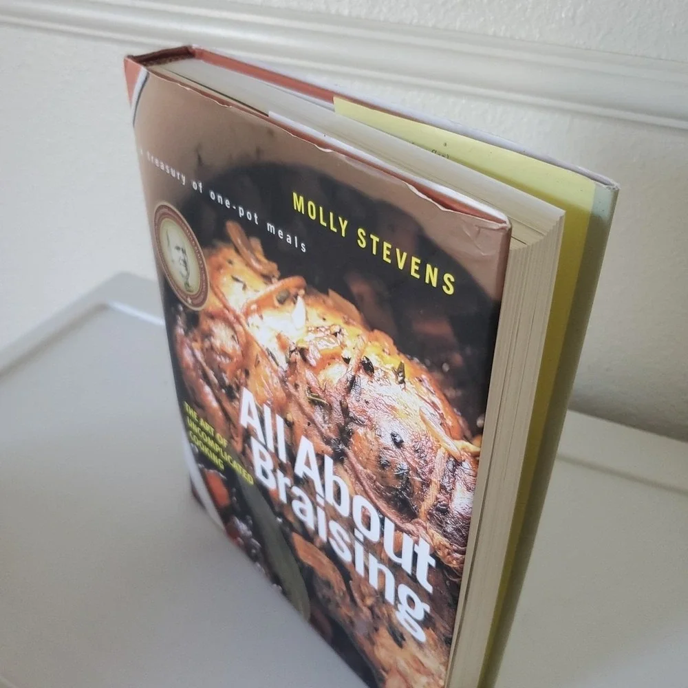 All About Braising: The Art of - Hardcover, by Stevens Molly - Dust Jacket 2004
